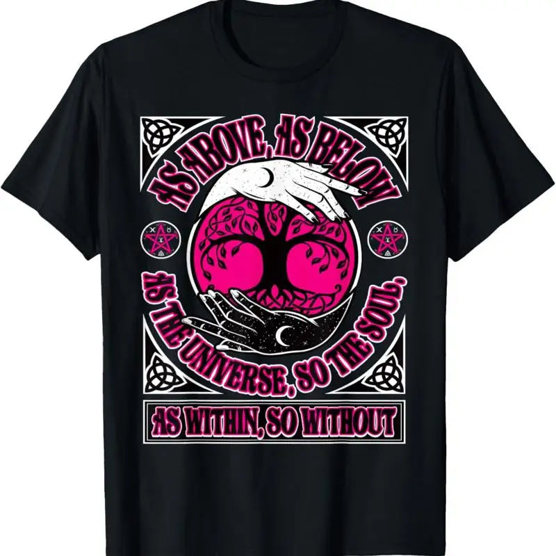 

As Above So Below The Universe Soul Wiccan Pagan T Shirt