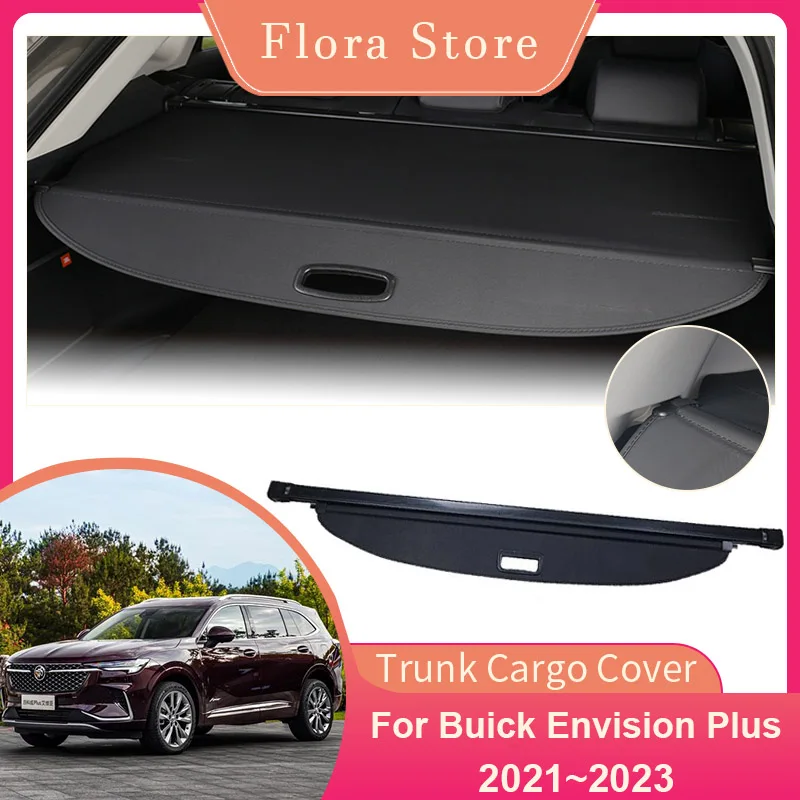 

Rear Trunk Cargo Cover for Buick Envision Plus 2021 2022 2023 Shield Shade Curtain Security Partition Board Interior Accessories