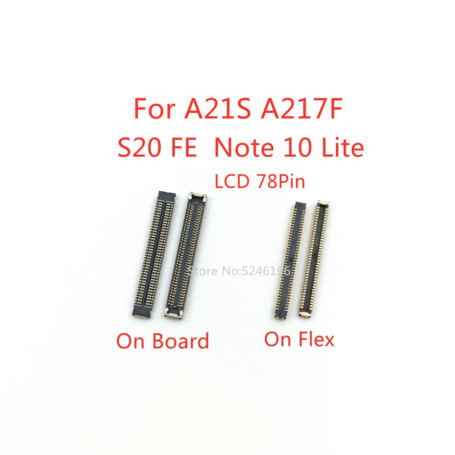 

5-10Pcs LCD Display Screen Flex FPC Connector 78Pin For Samsung Galaxy Note 10 Lite N770F S20FE S20 FE A21S A217F Plug On Board