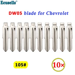 10Pcs/Lot NO.105 Blade for Chevrolet Captiva Epica Flip Folding Key Blank Uncut DW05 Key Profile for KD/Xhorse/JYGC Remote