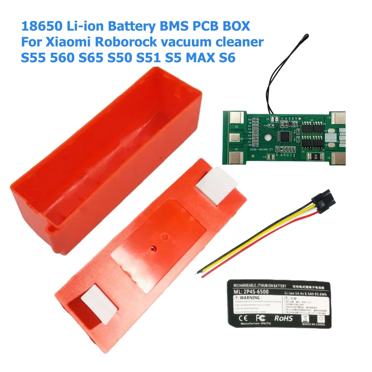 

18650 Li-ion Battery BMS PCB case For Xiaomi Roborock vacuum cleaner S55 S60 S65 S50 S51 S5 MAX S6 Nesting Lithium Box Housing