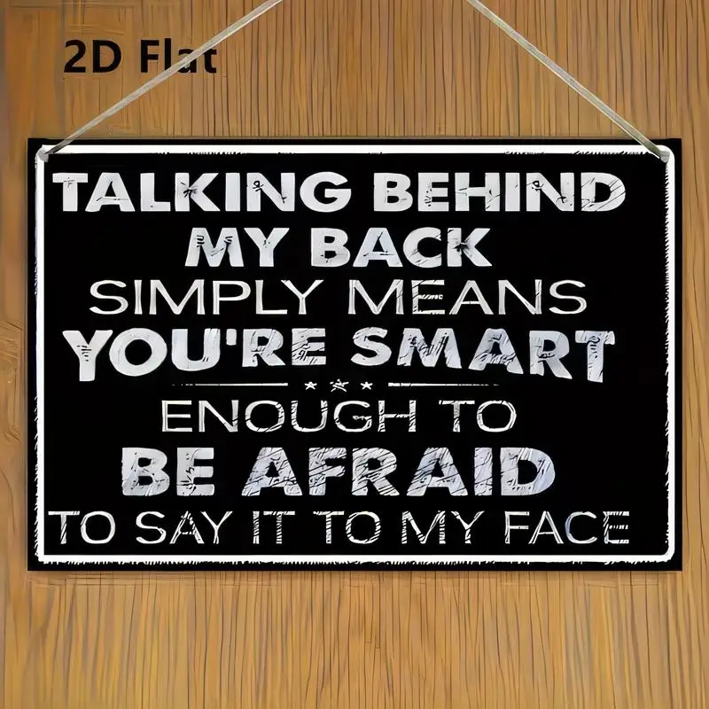 2D Flat Talking Behind My Back Vintage Metal Tin Sign - Retro Black Wall Art with Humorous Quote, Iron Material, Perfect for Roo