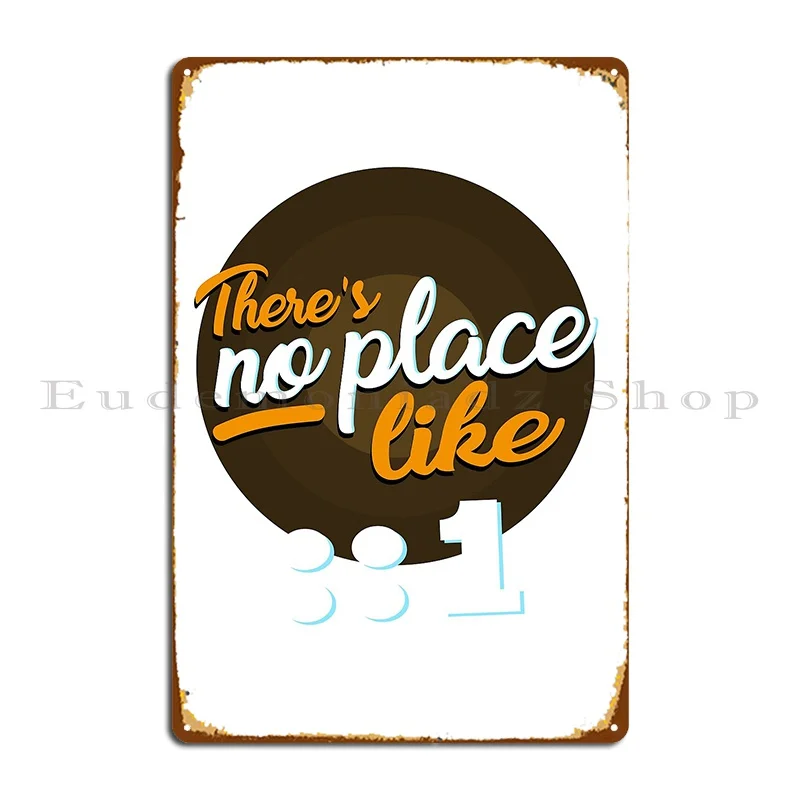 لا يوجد مكان مثل مبرمج المنزل، لوحة معدنية ممتعة، تصميم جداري، ملصق لافتة من القصدير لمصمم نادي الكهف والحانة