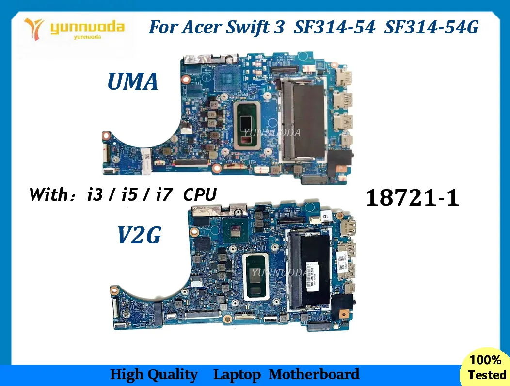 

18721-1 для Acer Swift 3 SF314-54 SF314-54G, материнская плата для ноутбука с процессором I5-8265U i7-8565U, V2G, графический процессор UMA, 4 ГБ ОЗУ, 100% тестирование
