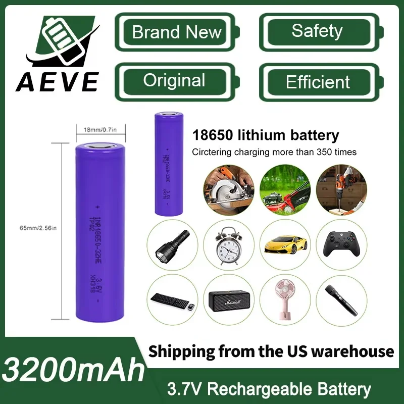 

18650 rechargeable battery 3.7V 18650 3200mAh capacity lithium-ion rechargeable battery suitable for flashlights and power tools