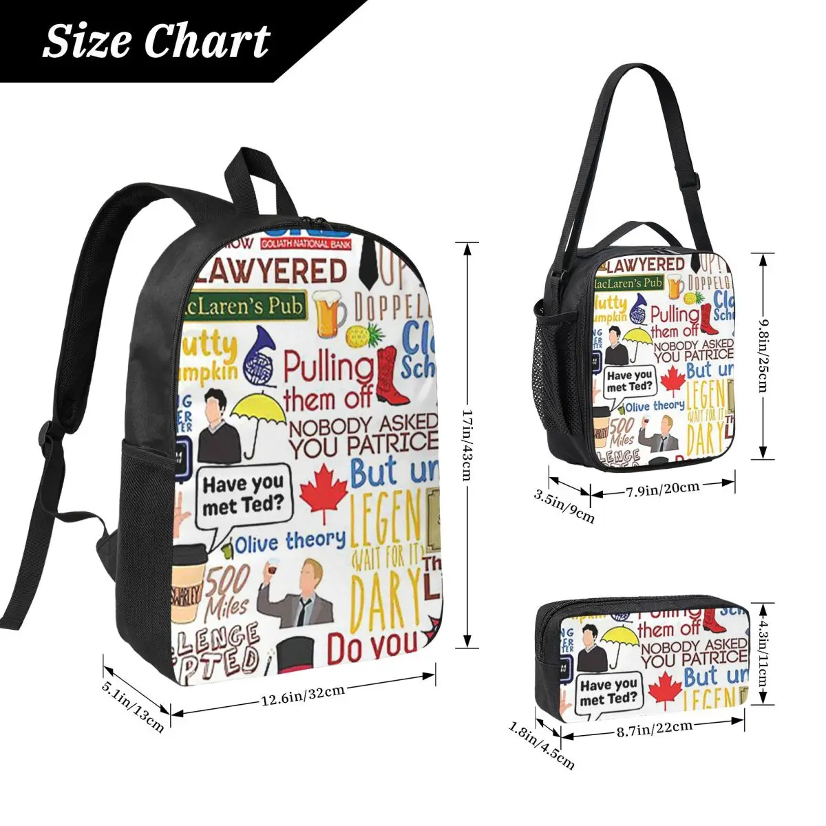 Legendary Chronicles How I Met Your Mother Backpack BookBag School Bag Shoulder Bags 3ps Insulated Lunch Bag Pencil Case