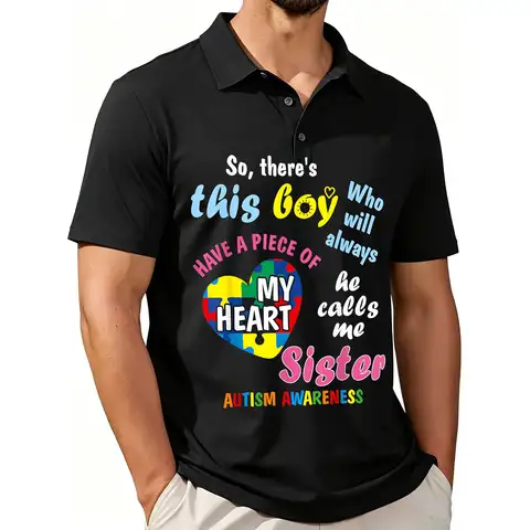 Men's Printed Short-Sleeved Polo Shirt with a Slogan about Autism Awareness, Featuring a Design That Is Stylish and Casual, Made from Breathable Fabric, Suitable for All Seasons.