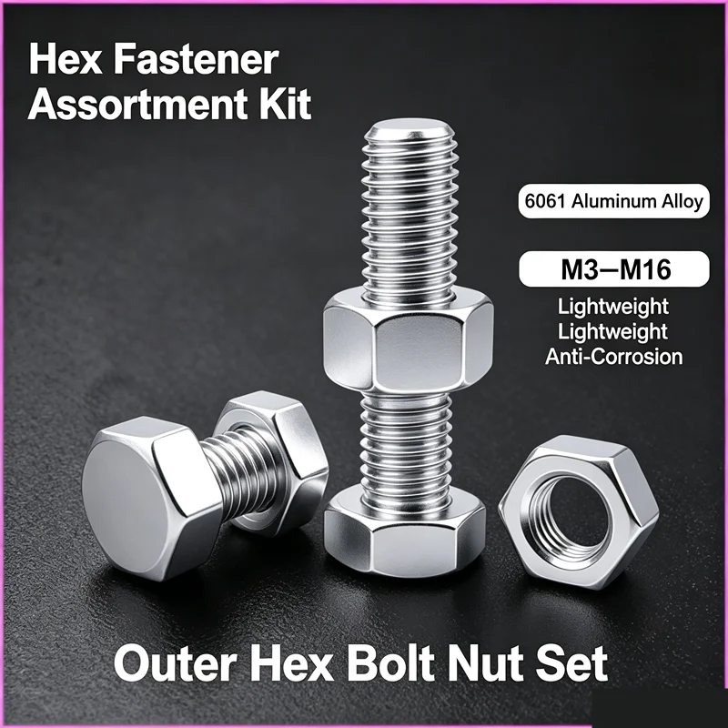6061 Aluminum Alloy Outer Hex Bolt Nut Assortment Kit Lightweight Anti-Corrosion Hex Fastener Set M3-M16