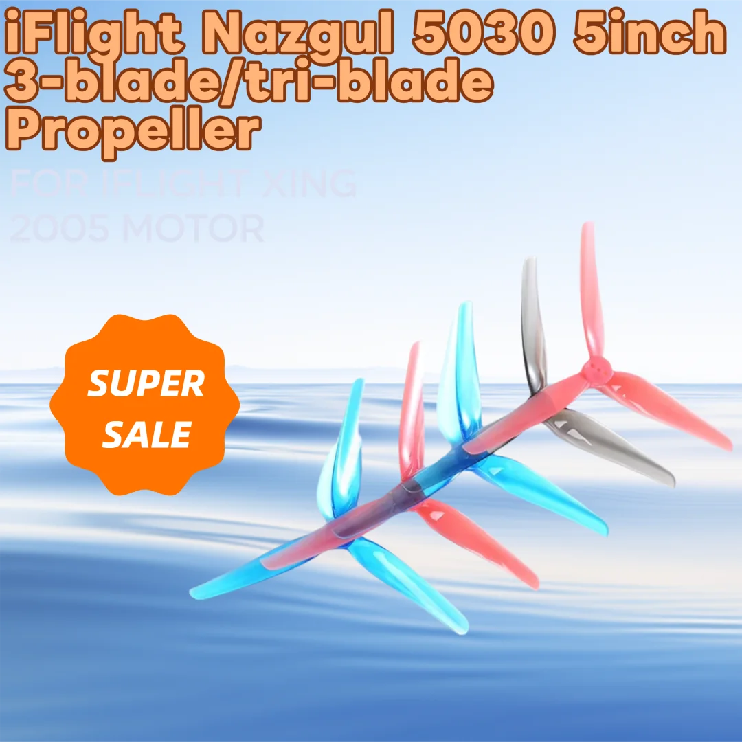 

2pairs iFlight Nazgul 5030 5inch 3-blade/tri-blade Propeller for iFlight XING 2005 Motor for FPV Racing Drone Toothpick