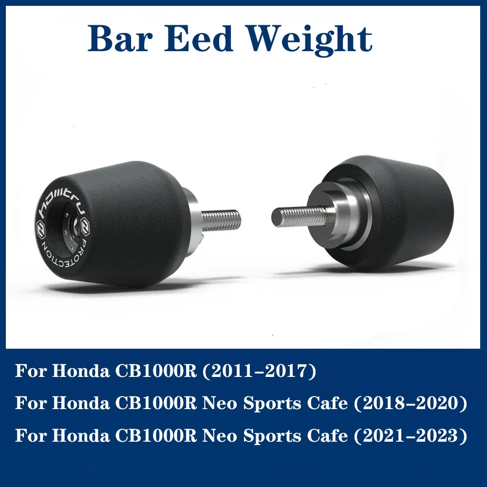 

For Honda CB1000R 2011-2017 / CB1000R 2018-2023 (Neo Sports Cafe ) Motorcycle Handle Bar End Weight Grips Cap