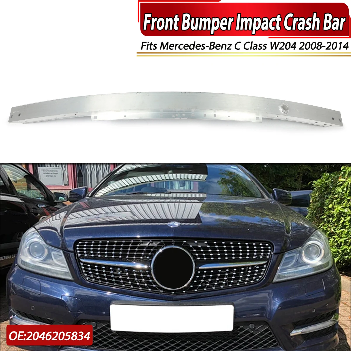 

For 2008-2014 Mercedes-Benz C Class W204 C63 C230 C250 C280 C300 Front Bumper Impact Bar Face 2046205834 Iron Bumper