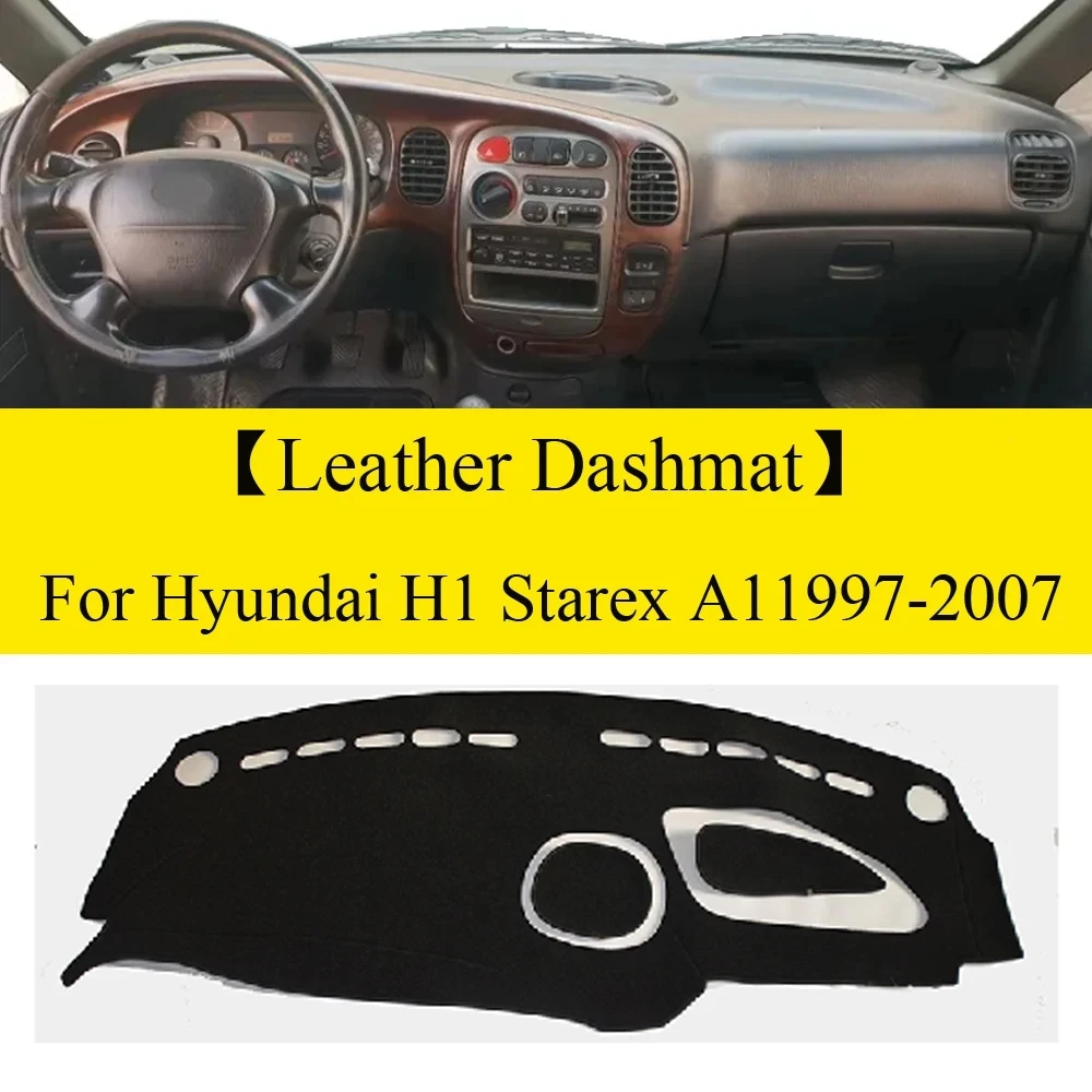 For Hyundai H1 Starex MPV A1 H-1 1997 1998 1999-2007 Leather Dashmat Dashboard Cover Pad Dash Mat Carpet Car Accessories Suede