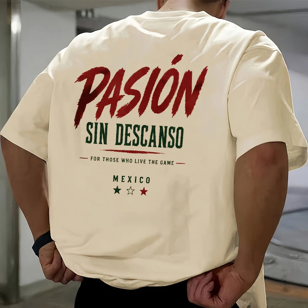 Pasión Sin Descanso Mexico Sports Cream Cotton Tops, Ropa Hombre Camisetas Unisex Spanish Motivational Street Tee 2026 T-shirt