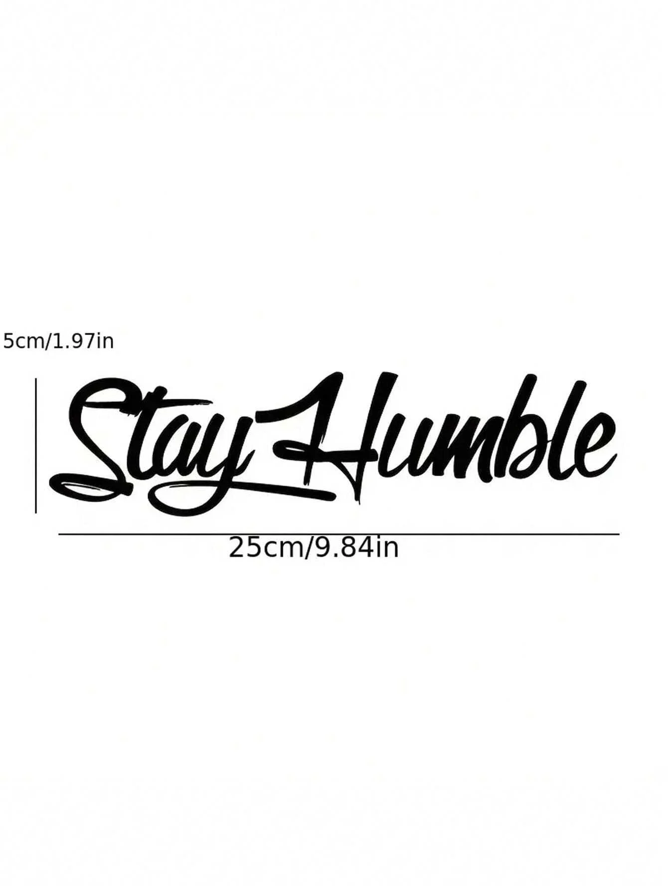 Reflective Car Sticker Stay Humble English Car Body Sticker Side Door Sticker To Keep Humble