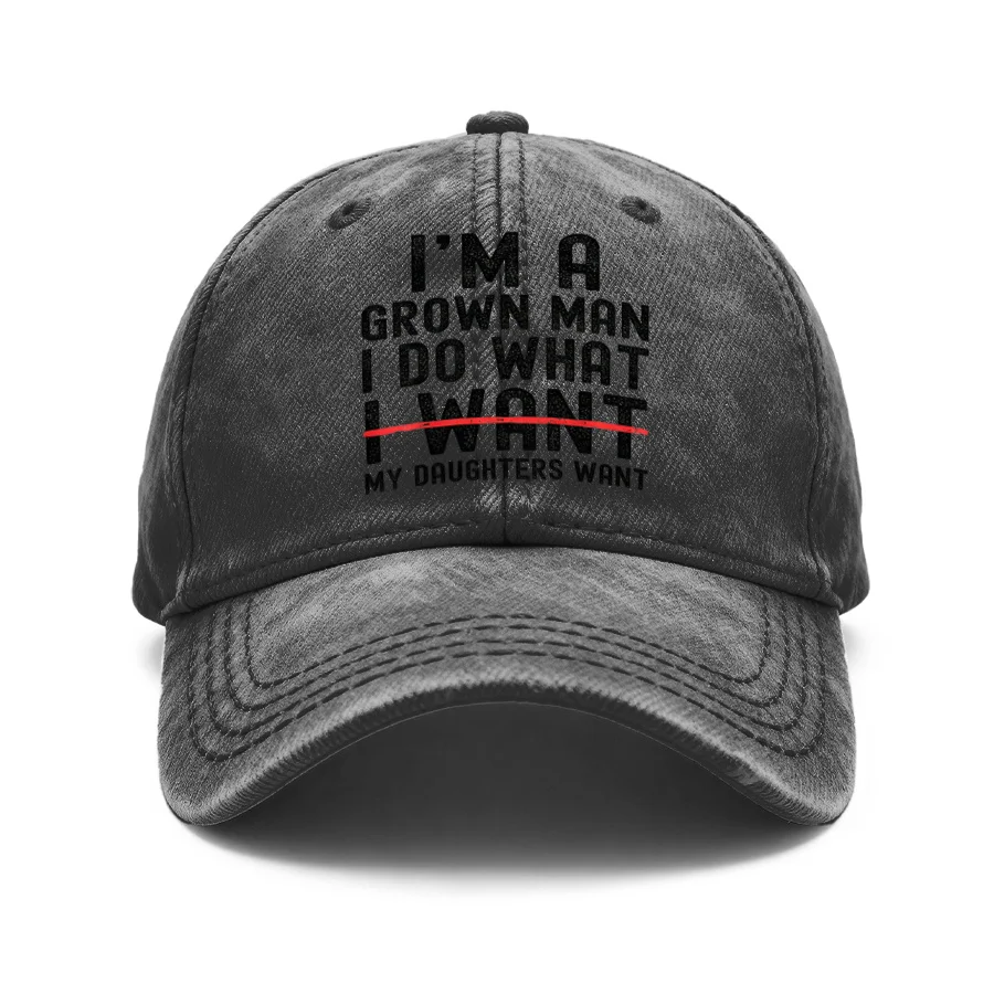 1 Fun Baseball Cap. I'M an Adult and I Can Do Whatever I Want, and My Daughter Can Do Whatever She Wants - Vintage Washed Adjustable Unisex Hat, Suitable for Outdoor and Everyday Casual Wear, a Gift for Both Men and Women, Can Be Worn All Year Round, with a Humorous Parenting Slogan