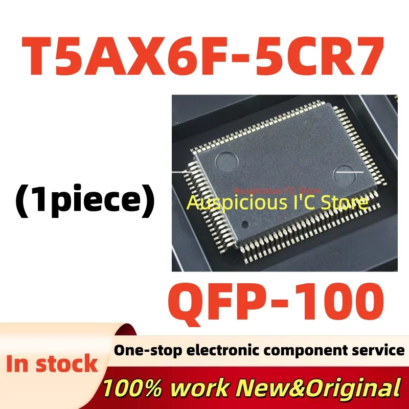 

(1pcs)100%new T5AX6F 5CR7 T5AX6F-5CR7 QFP-100