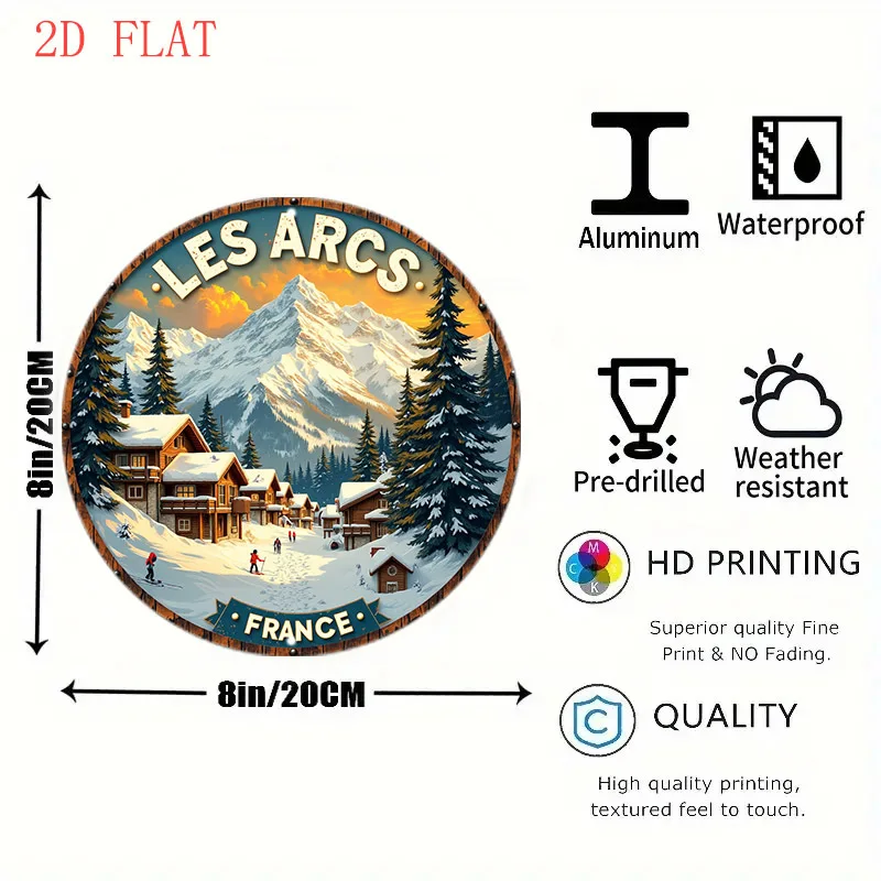 1pc 20.32 cm Les Arcs Ski Resort France Metal Wall Art - Snowy Mountain Cabins & Ski Lifts Winter Scene Round Sign, French Alps