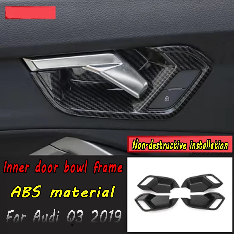 Suitable for Audi Q3 2019 carbon fiber black ABS material car interior accessories, 4 pieces/set of door inner bowl