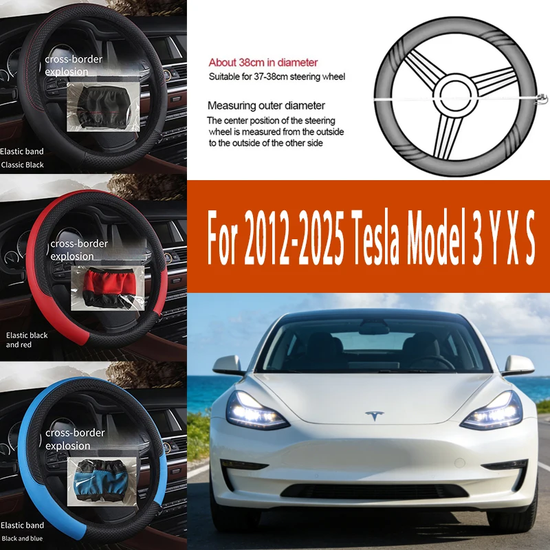 

For 2012-2025 Tesla Model 3 Y X S 38cm Steering Wheel Cover PU Leather Anti Slip Steer Wheel Protector Breathable Fiber Braid