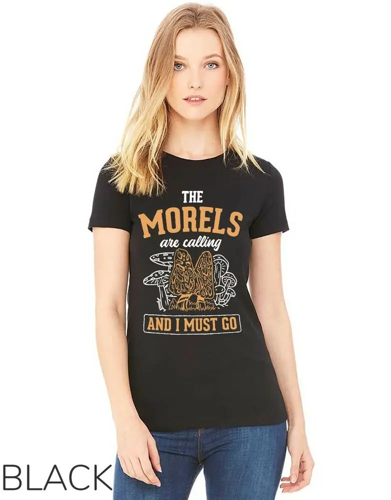 Morels Calling I Must Go Mushroom Hunting Morel Hunter Fungi Unisex Form T-Shirt