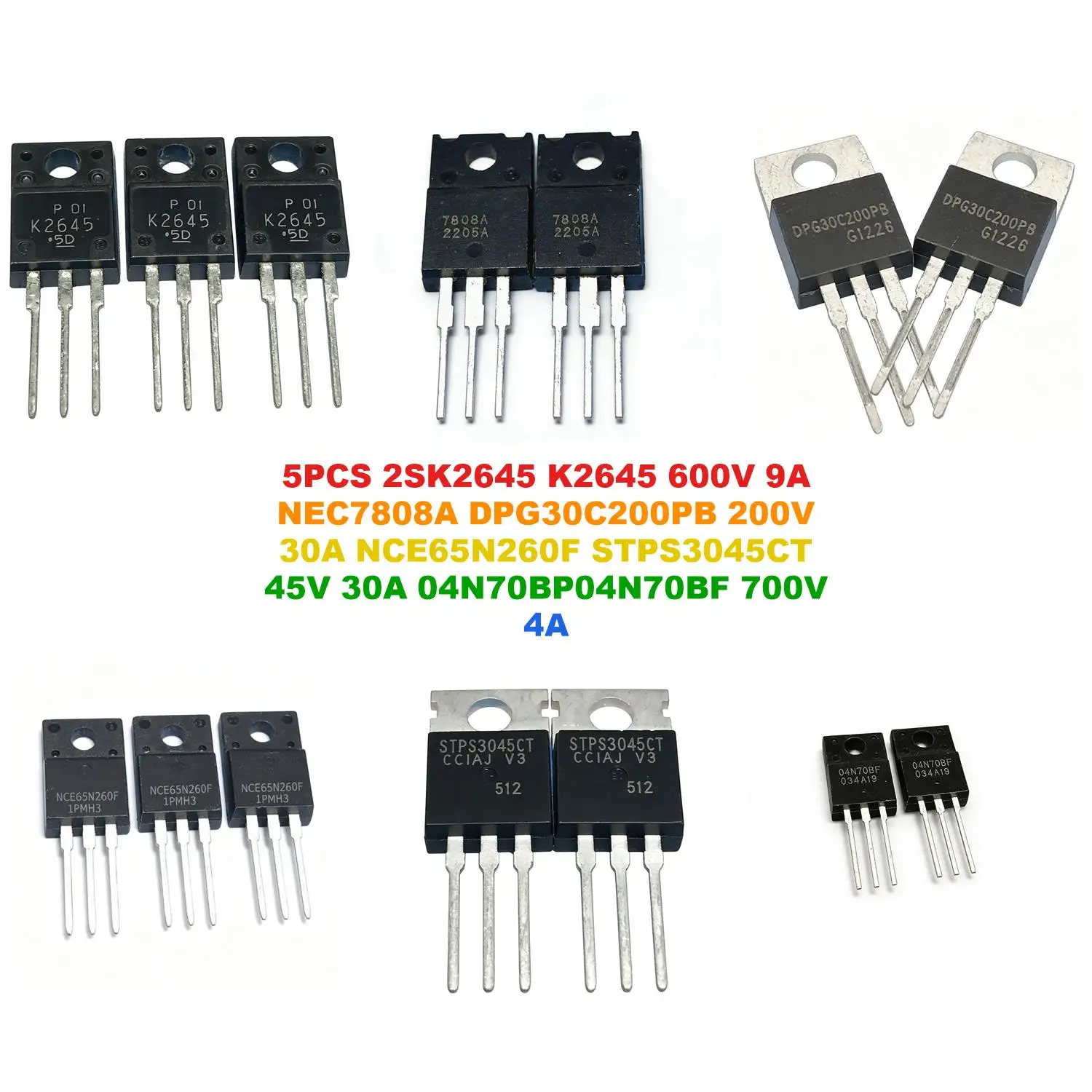 2SK2645 K2645 600V 9A NEC7808A DPG30C200PB 200V 30A NCE65N260F STPS3045CT 45V 30A 04N70BP04N70BF 700V 4A