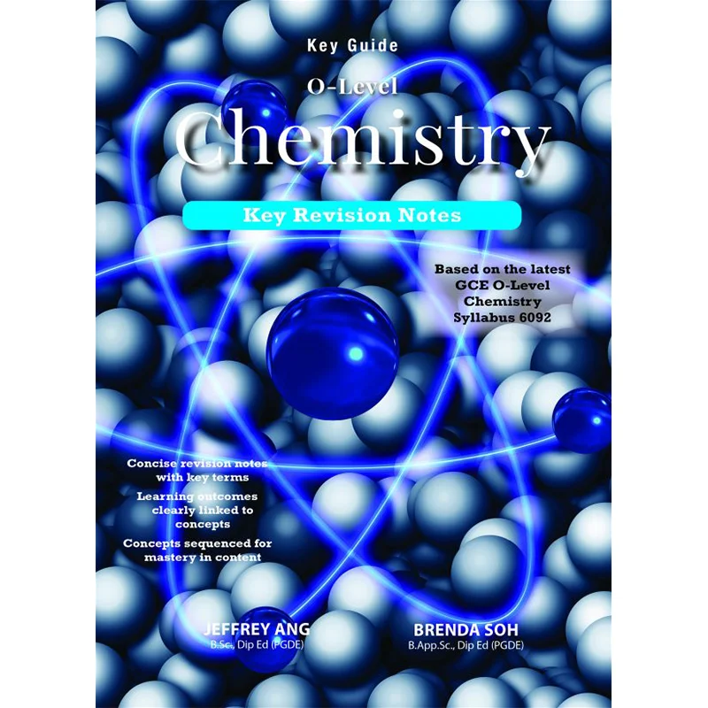 Key Guide  OLevel Chemistry Key Revision Notes Jefrey Ang Curriculum Planning And Development 9789811172663 Book
