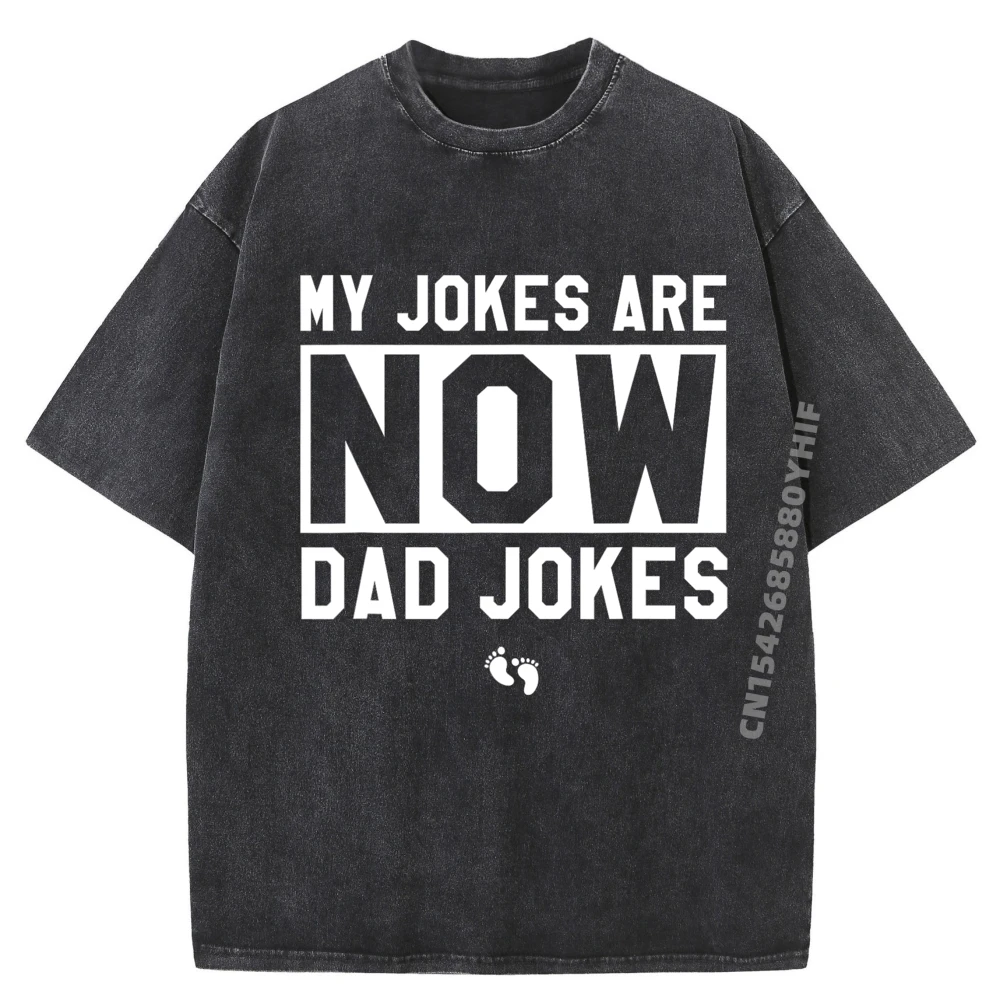 

Funny First Time Dad Gifts For Men New Father Dad Jokes Shirts Graphic Tee Streetwear Washed Printed Clothes
