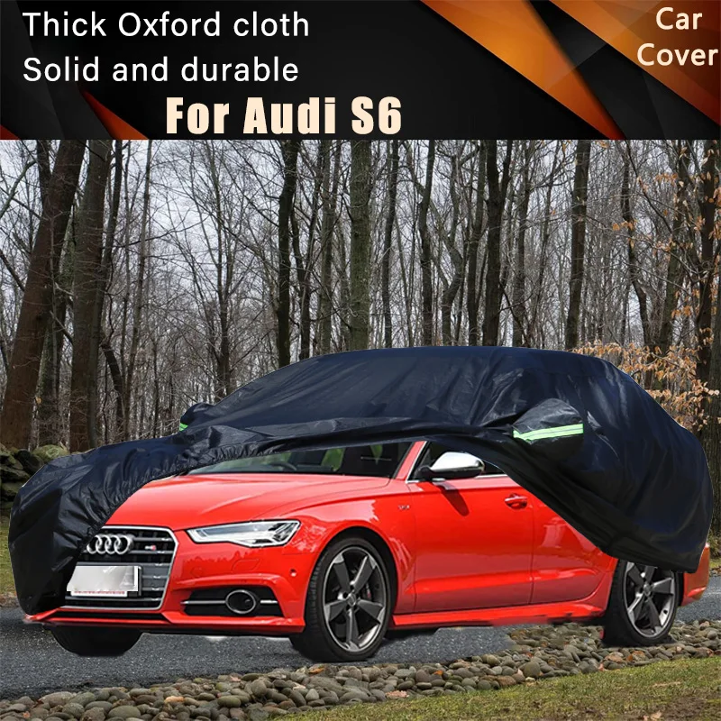 

Черные автомобильные чехлы для Audi S6, уличные водонепроницаемые пылезащитные чехлы от солнца, дождя и снега, толстая ткань Оксфорд, полный внешний чехол