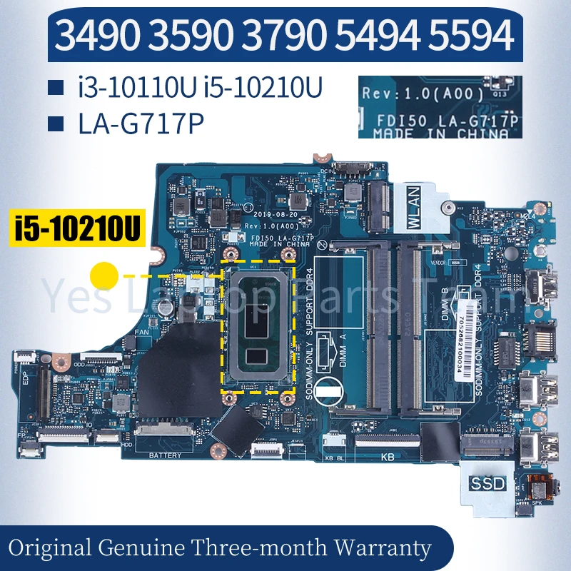 

LA-G717P For Dell 3490 3590 3790 5494 5594 Laptop Mainboard 0P43V7 06FMPV i3-10110U i5-10210U Notebook Motherboard