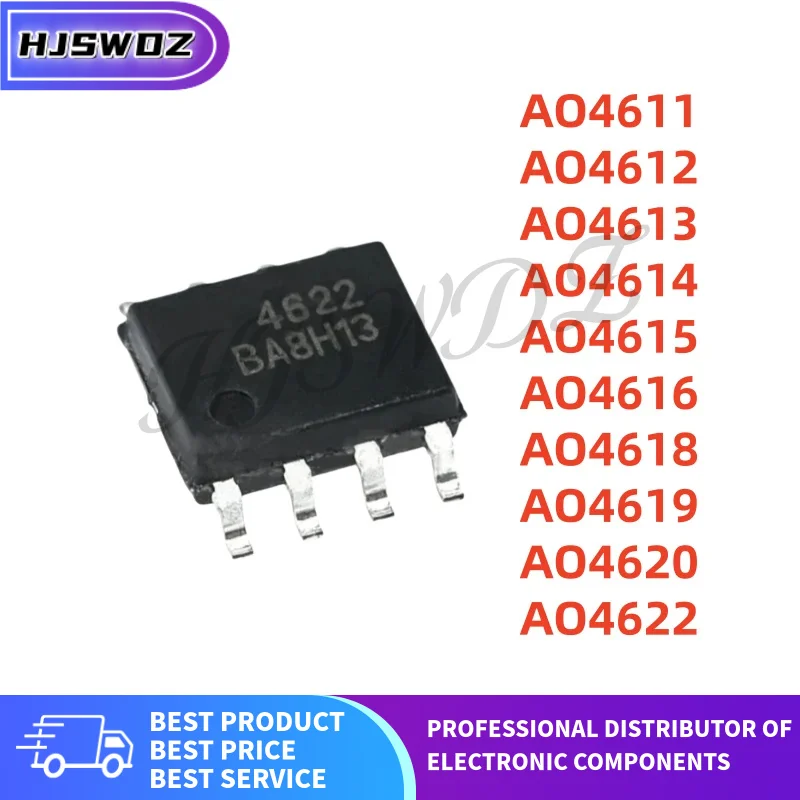 10Pcs AO4622 AO4612 AO4615 AO4616 AO4618 AO4613 AO4611 AO4619 AO4620 AO4614 4622 4612 4615 4616 4618 4613 4611 4619 4620 SOP-8