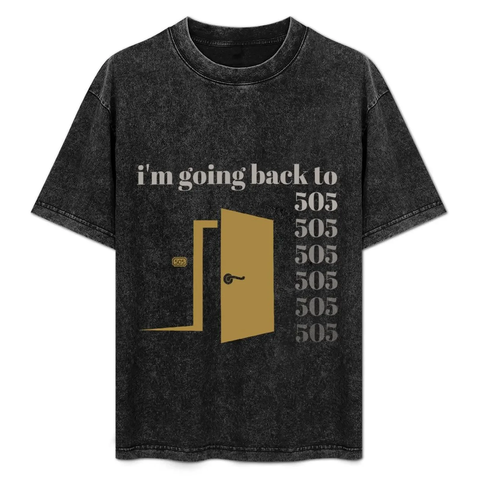i'm going back to five o' five T-Shirt High Quality Durable T-Shirt