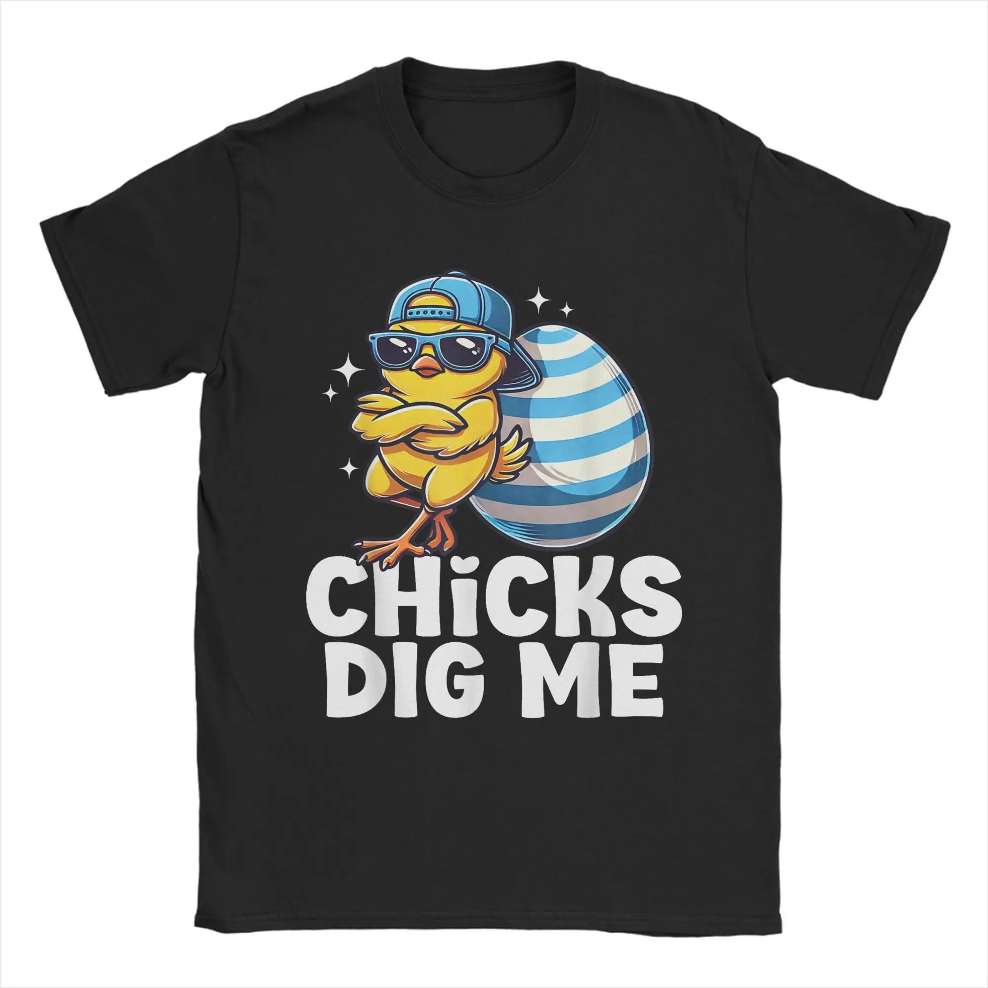 

Men T-Shirts Chicks Dig Me Funny Easter Funny Cotton Tees Short Sleeve T Shirt Crew Neck Clothing Gift Idea