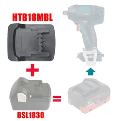 EHB18MTL EHB18MBL EHB18HTL Adapter Converter For Einhell Li-ion Battery For Hitachi Hikoki For Metabo  For Makita Lithium Tool