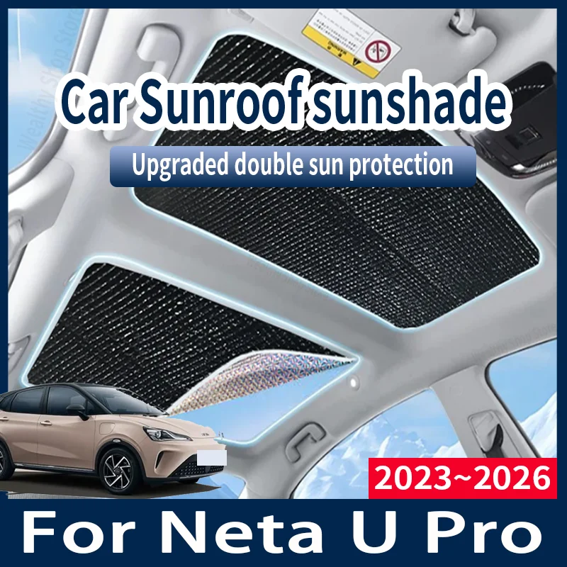 

Автозапчасти для Neta U Pro 2023 2024 2025 2026, автомобильные солнцезащитные козырьки на крыше, солнцезащитный козырек, защита от УФ-лучей, теплоизолирующие аксессуары
