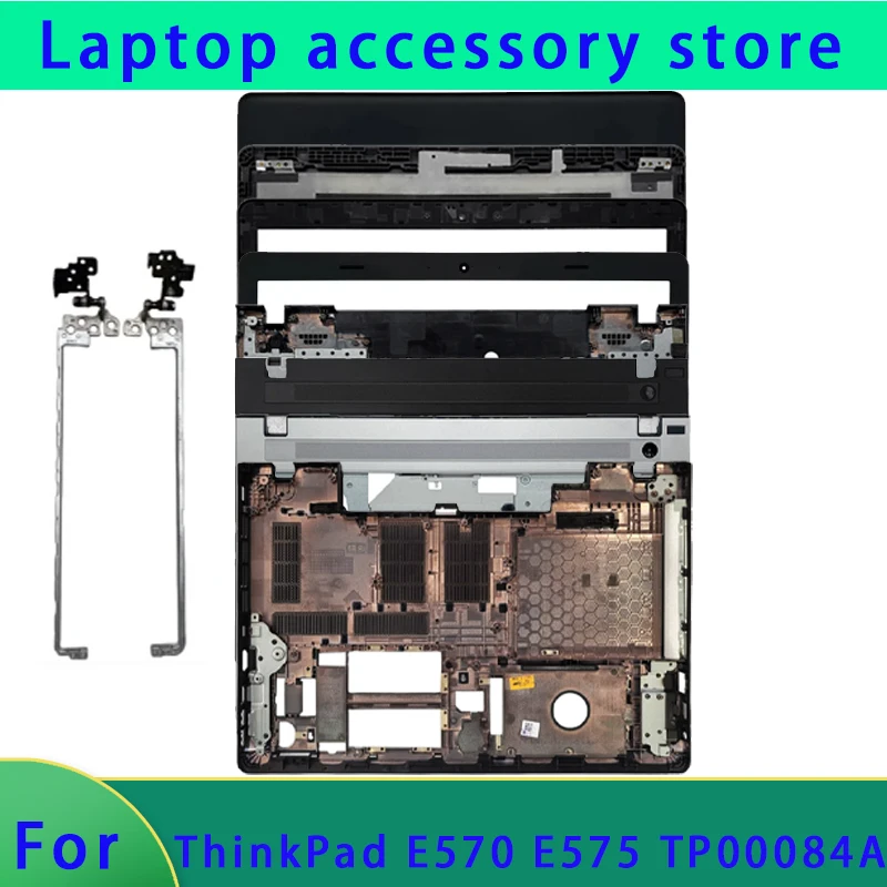New suitable for Thinkpad E575 E570C E570 laptop LCD back cover/front panel/hinge/bottom shell/palm rest ABCD shell