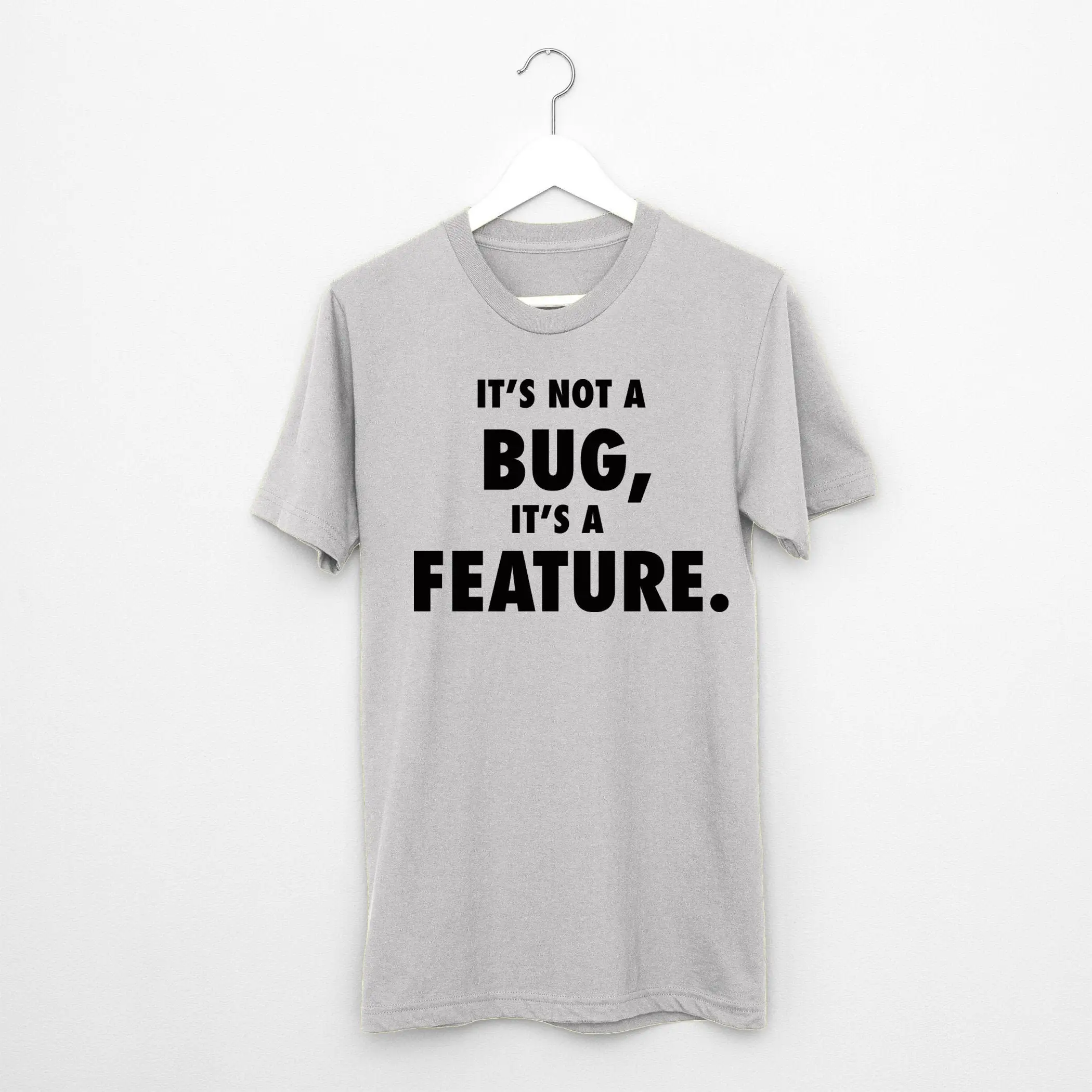 It's Not a Bug Feature T Shirt coding coder computer