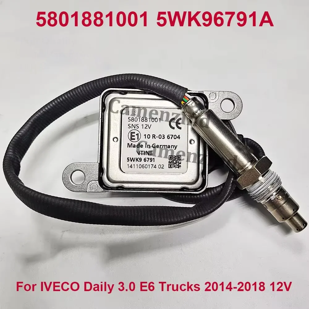 Sensor de óxidos de nitrógeno de alta calidad 5801881001   5WK96791A 5WK9 6791A para camiones IVECO Daily 3,0 E6 2014-2018 12V