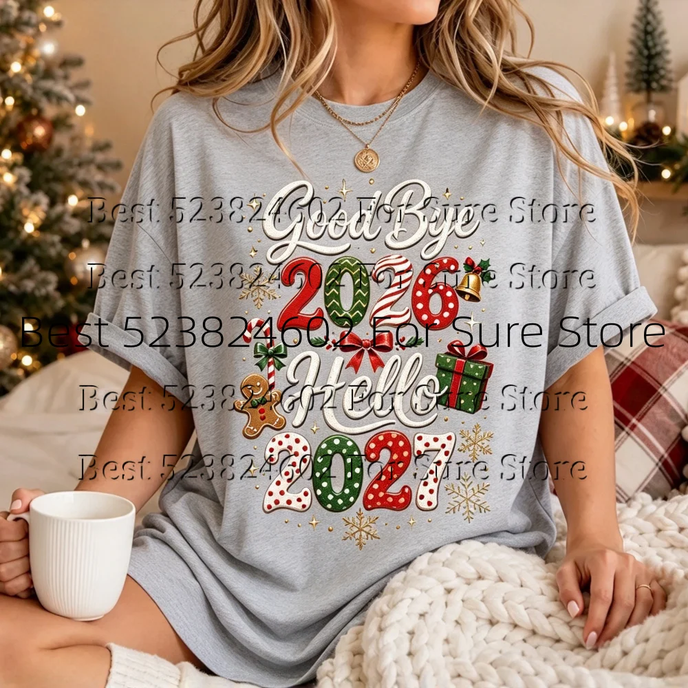 Hello 2027 Goodbye 2026 Graphic Tee Christmas Gingerbread Bell Snowflake Short Sleeve Tshirt New Year Celebration Casual Tops