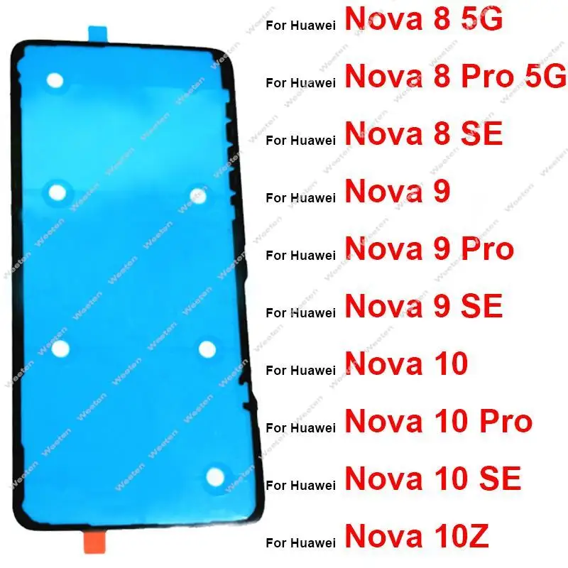 For Huawei Nova 8 9 10 Pro 8SE 9SE 10SE 10Z 5G Back Battery Housing Cover Sticker Adhesive Glue Tape Repalcement