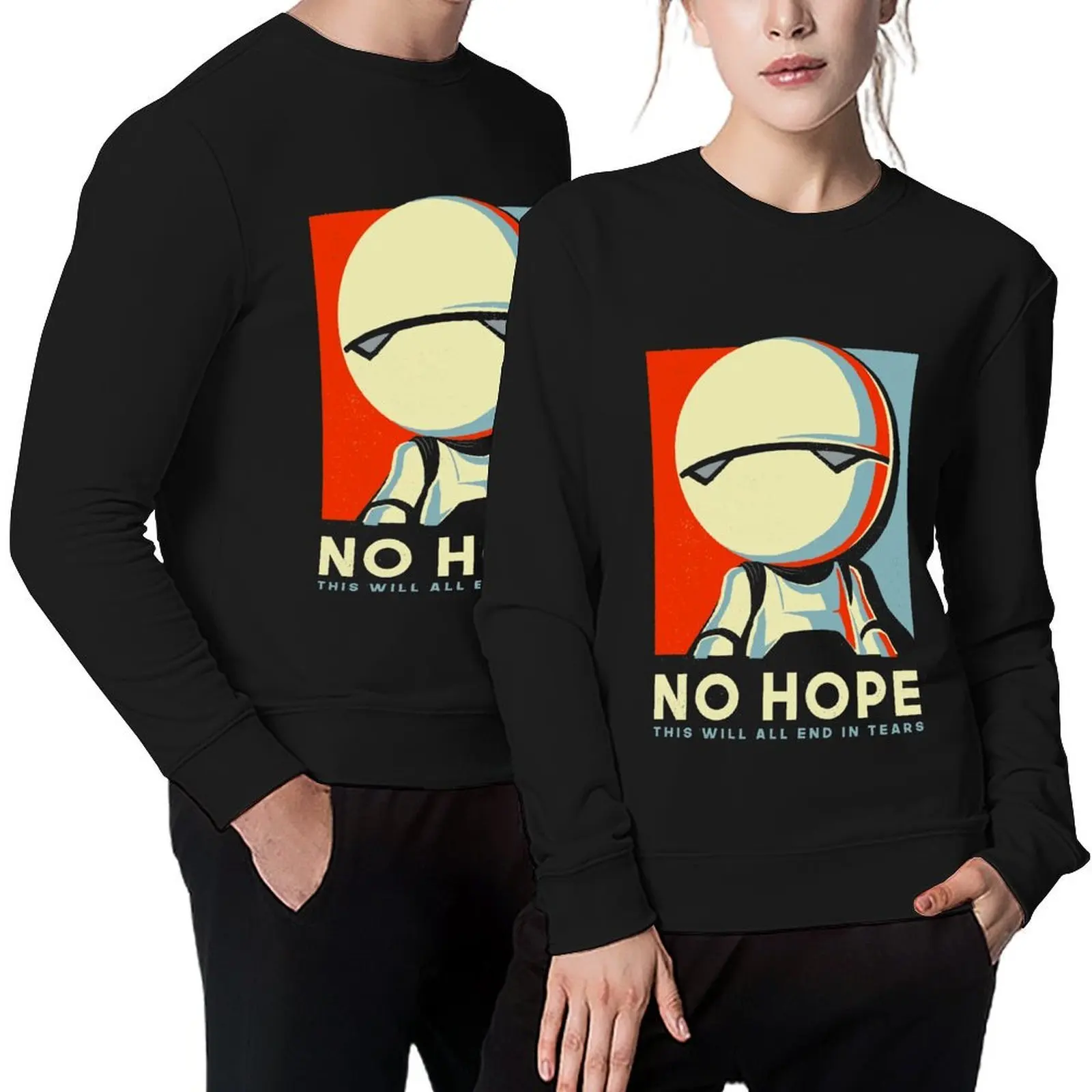 

No hope Marvin - Funny Voting Sign Parody - Hitchhiker's Guide to the Galaxy Pullover
