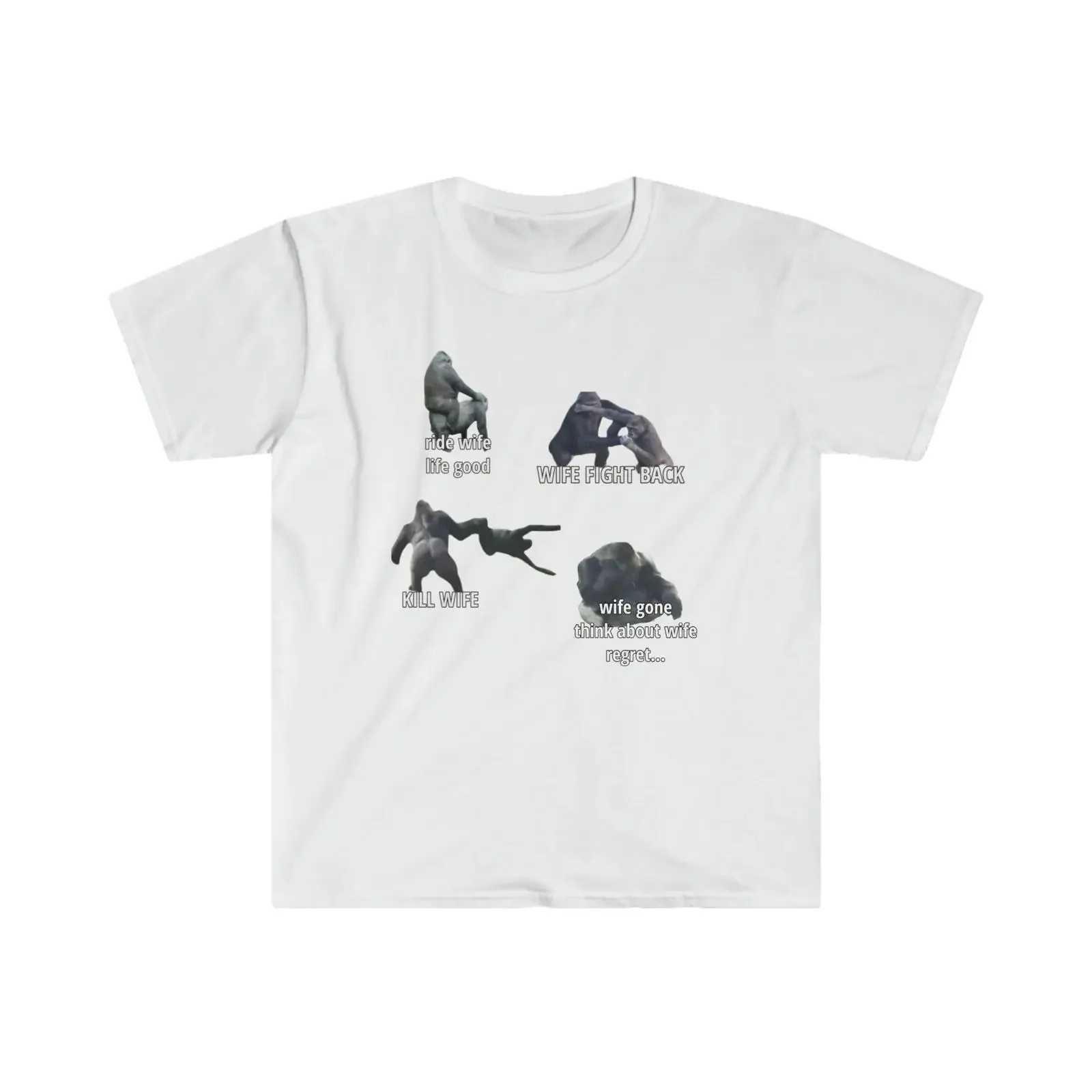 Ride Wife Fight Back Kill Gone Think About Regret Gorilla Meme Funny T Shirt vintage Washed homme Slightly Casual streetwear