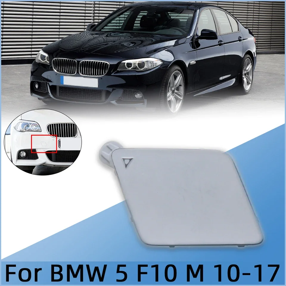 For BMW 5 Series 10-17 F10/F11/LCI M-SPORT #51118048681 M5 518d 520d 528iX 535dX 550i 550iX Front Bumper Towing Hook Cover Cap