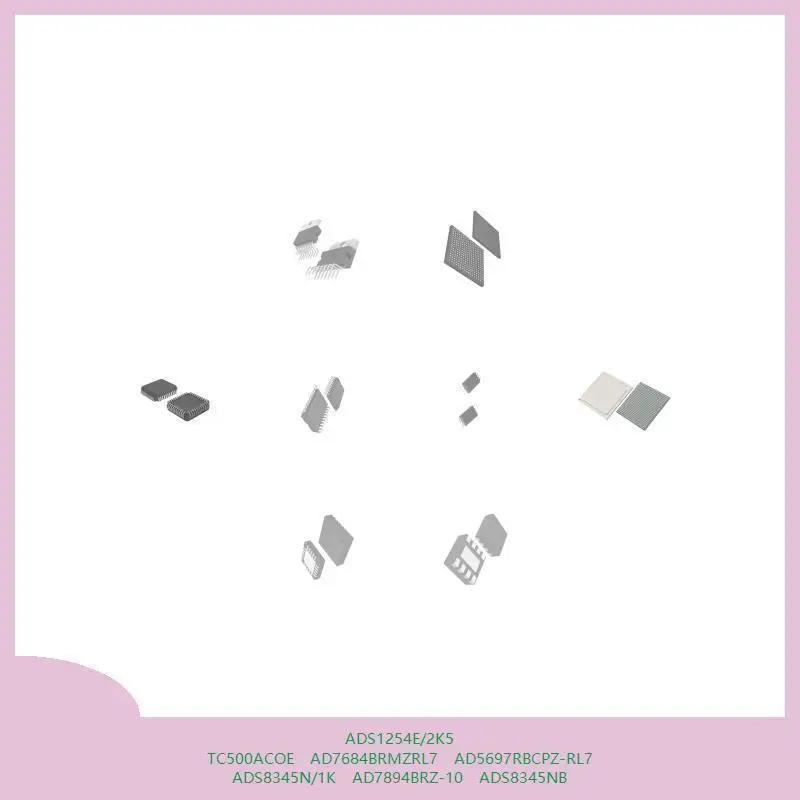 

ADS1254E/2K5 TC500ACOE AD7684BRMZRL7 AD5697RBCPZ-RL7 ADS8345N/1K AD7894BRZ-10 ADS8345NB
