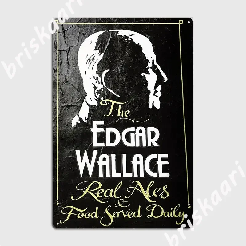 The Edgar Wallace Inn Sign London Poster Metal Plaque Decoration Cinema Kitchen Bar Cave Poster Tin Sign Posters