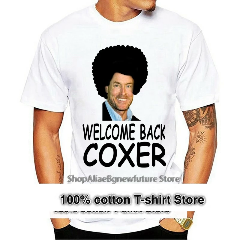 100% Cotton O-neck Custom Printed Tshirt Men T shirt Scrubs - Welcome Back Coxer - Scrubs Women T-Shirt