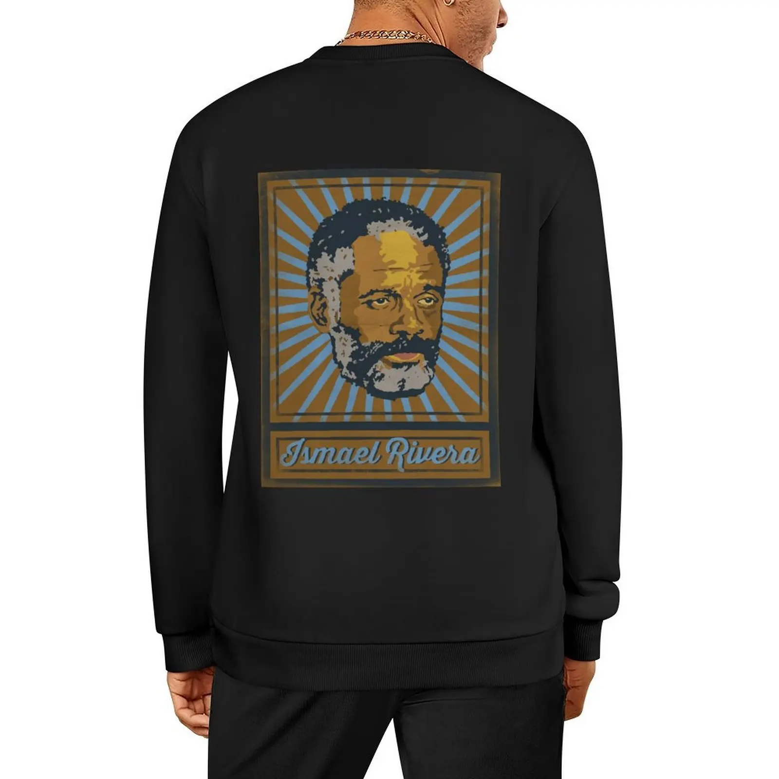 

Ismael Rivera Poster Pullover men's clothing graphic t shirts men male clothes fashion men men sweatshirt