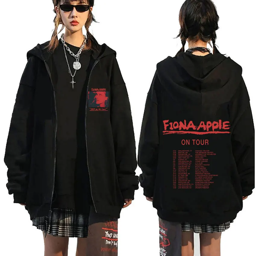 Fiona Apple Fast As You Can on Tour Print Zipper Hoodie Male Fashion Oversized Zip Up Jacket Men Women Vintage Casual Hoodies