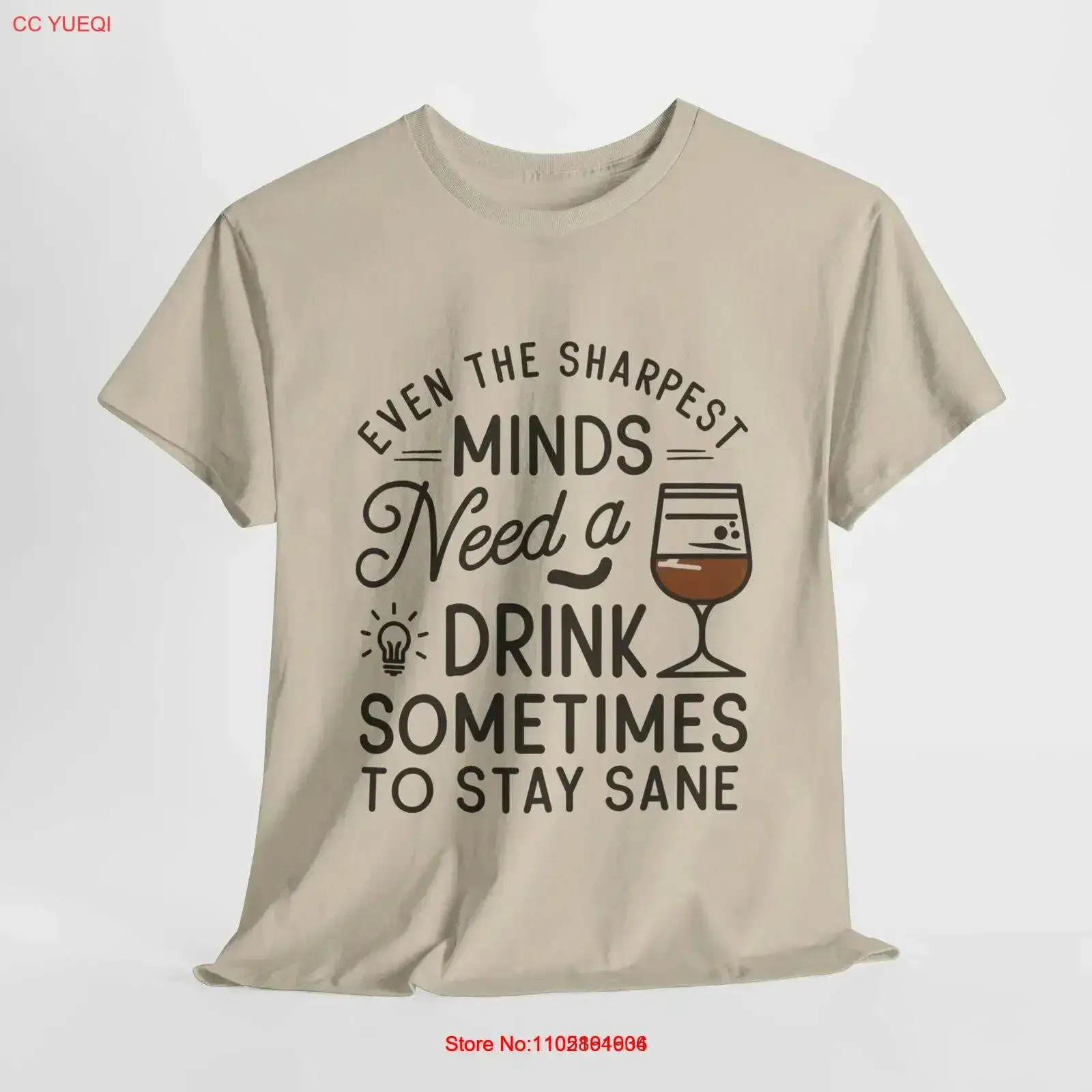 Even a Smart Guy Needs Drink Sometimes to Avoid Going Crazy Funny T Shirt vintage Washed Slightly homme Casual Soft Comfortable