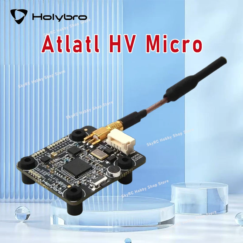 

Holybro Atlatl HV Micro 5.8G FPV видеопередатчик — 2-4S Lipo, 0,5/25/200/500/800 мВт, 40 каналов, компактный VTX для систем FPV