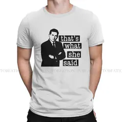 Thats What She Said Men TShirt The Office Michael Scott TV O Neck Tops 100% Cotton T Shirt Humor Top Quality Gift Idea